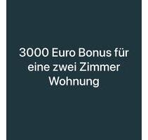 3000€ Bonus für eine 2 Zimmer Wohnung in Hamburg oder Norderstedt