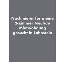 Nachmieter für eine 2-Zimmer Neubau Wohnung - Koblenz Bubenheim