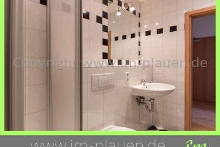 Balkon - Bad mit Dusche - Hochparterre | 2 Zimmer zur Miete in Plauen Haselbrunn